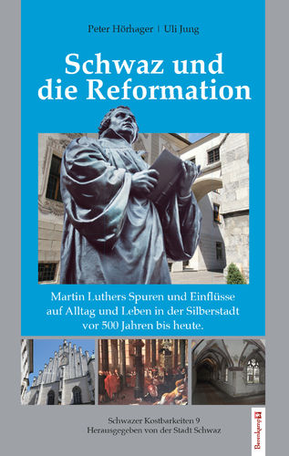 Schwaz und die Reformation